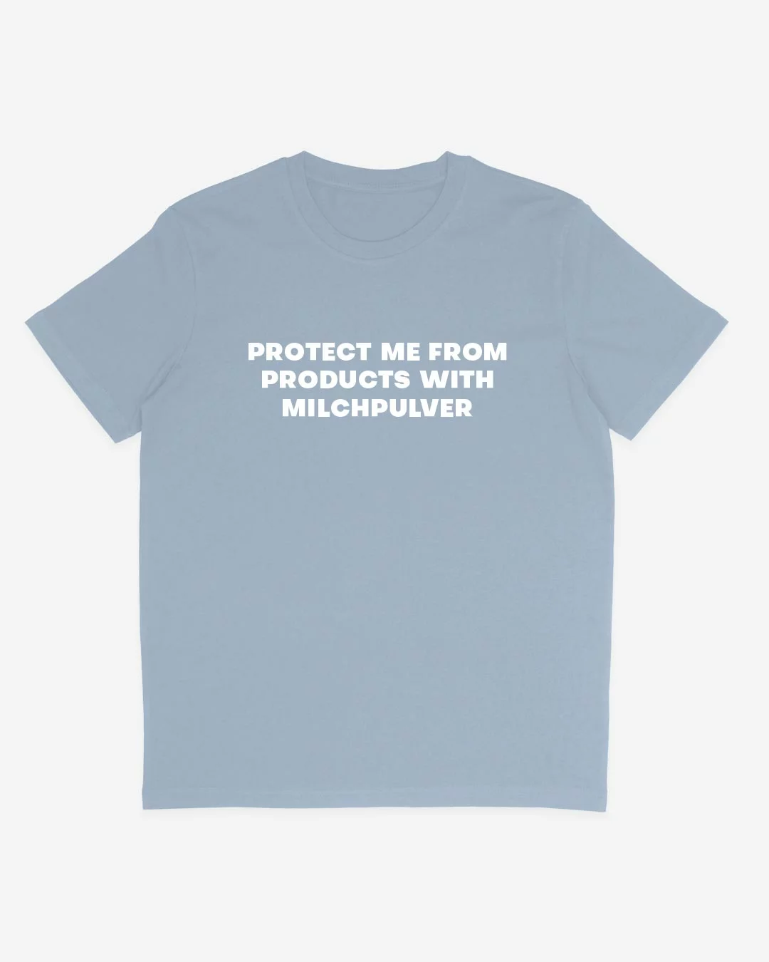 Protect me from Milchpulver Organic Shirt